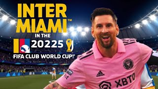 Messi leads Inter Miami to the 2025 Club World Cup [upl. by Kaehpos]