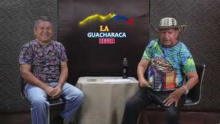 La Guacharaca Regia  Javier Amaya pt2 ep27 [upl. by Annoda]