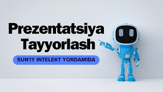 SUNIY INTELEKT BILAN PREZENTATSIYA TAYYORLASH  GAMMA AI YORDAMIDA SLAYD QILISH [upl. by Mills572]