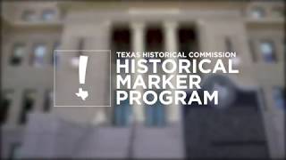 Historical Marker Program of the Texas Historical Commission [upl. by Gwenora]