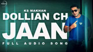 Dollian Ch Jaan Audio Song  KS Makhan  Prince Ghuman  Punjabi Song  Speed Records [upl. by Pattie]