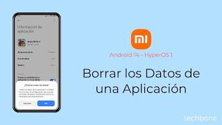 Borrar los Datos de una Aplicación  Xiaomi Android 14  HyperOS 1 [upl. by Ferdinana663]