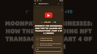 MEMEFI CODE MOONPAY FOR BUSINESSES HOW THEY’RE LEADING NFT TRANSACTIONS  PART 4 OF 6  airdrop [upl. by Hamachi728]