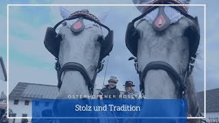 Osterhofener Rosstag Stolz amp Tradition [upl. by Callahan]