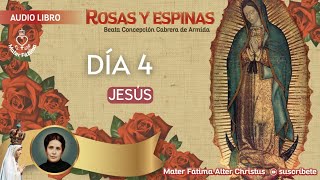 Día 4 Jesús  Consagración a María para quienes desean ofrecer su vida por los sacerdotes [upl. by Ahsenaj]