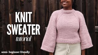 How to Knit a Raglan Sweater  Basic intermediate level [upl. by Asiral46]