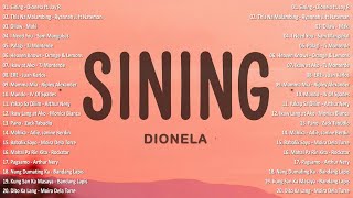 Sining  Dionela ft Jay R 💗 Best OPM Tagalog Love Songs  OPM Tagalog Top Songs 2024 vol1💗 [upl. by Hnoj]