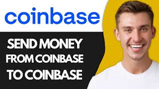 How to Send Money from Coinbase Wallet to Coinbase Best Method [upl. by Llewkcor]