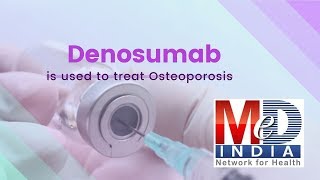 Denosumab is used to treat Osteoporosis [upl. by Ecylla]