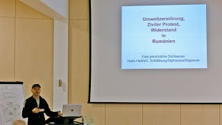 Vortrag Hans Hedrich Umweltzerstörung ziviler Protest und Widerstand in Rumänien  Internetseminar [upl. by Aldwin]