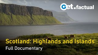 Scotland  Highlands and Islands Nature Documentary [upl. by Atinet805]