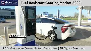 Fuel Resistant Coating Market Trends Drivers 2032  Acumen Research And Consulting [upl. by Dnomar]