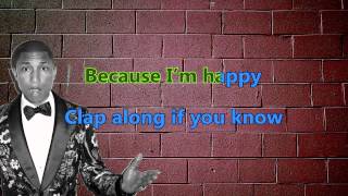 Pharrell Williams  Happy Karaoke amp Instrumental Singalong with lyrics [upl. by Gabriel896]