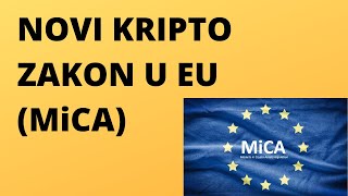 SVE ŠTO TREBATE ZNATI O NOVIM EU KRIPTO PRAVILIMA MiCA [upl. by Vowel]