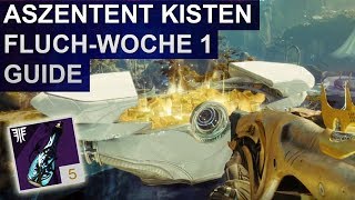 Destiny 2 Forsaken Alle Aszendenten Truhen Guide  Standort Hohn Woche DeutschGerman [upl. by Uamak846]