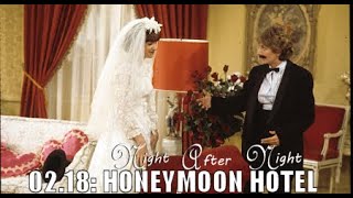 Night After Night Podcast  Honeymoon Hotel S2E18 [upl. by Namyw]