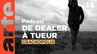 Le gangster  Crackopolis  ARTE Radio Podcast [upl. by Ittak601]