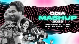 ODIA MASHUP 2023  Lajo Maina  Nai Separi  DJ Kunal  Visual Uday [upl. by Annahoj442]