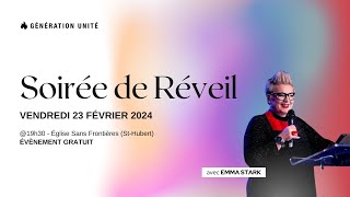 Soirée de Réveil avec Emma Stark  23 février 2024 [upl. by Nevyar]