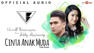 Verrell Bramasta Ft Febby Rastanty  Cinta Anak Muda Official Audio [upl. by Eyaf]