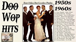 Timeless Doo Wop Songs 🎶 Best Music from the 50s amp 60s 🌹 Oldies Playlist [upl. by Intyrb195]