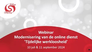 Webinar vernieuwde onlinedienst Tijdelijke werkloosheid  100724 [upl. by Hamehseer644]