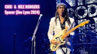 CHIC amp Nile Rodgers  Spacer live Les Nuits de Fourvière Lyon 2024 [upl. by Ihsakat511]