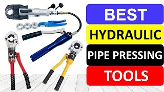 Top 10 Best Hydraulic Pipe Pressing Tools 2023  Hydraulic Crimping Tool Collection [upl. by Ardnal411]