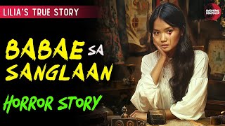 BABAE SA SANGLAAN HORROR STORIES  PINOY HORROR STORIES  TRUE STORY  COMPILATION [upl. by Ahsinned805]