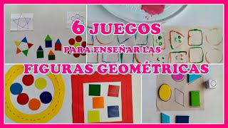 6 JUEGOS PARA ENSEÑAR LAS FIGURAS GEOMÉTRICAS [upl. by Ennaylil]