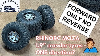 RhinoRC Moza 19quot Crawler Tyres  Which direction [upl. by Wolcott41]