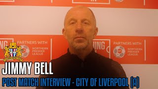 City of Liverpool 11 Clitheroe  Jimmy Bell Post Match Interview [upl. by Maltzman]