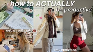 how to be productive 101 📈 study motivation  healthy life balance reduce screen time [upl. by Richmal]