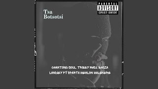 Tsa Botsotsi [upl. by Decca]