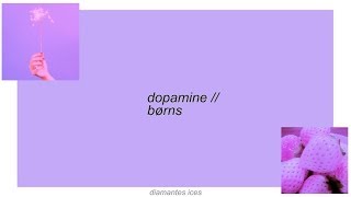 dopamine  børns lyrics [upl. by Komara]