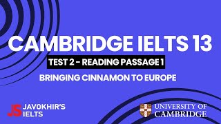 Bringing cinnamon to Europe  Cambridge IELTS 13 Test 2 Reading Passage 1 [upl. by Labotsirc]