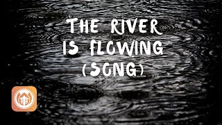 The River is Flowing  Plum Village song [upl. by Aicilav]