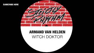 Armand Van Helden Witch Doktor [upl. by Dalury382]