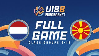 Class Groups 918  NED v MKD  Full Basketball Game  FIBA U18 Womens EuroBasket 2024 Div B [upl. by Nerland388]