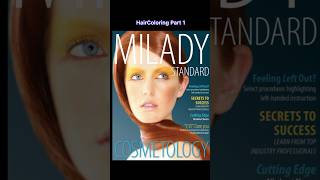 Hair coloring Part 1  Milady Cosmetology Book HaircareMasters [upl. by Tubb]