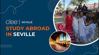 CIEE Seville Study Abroad  College Study Abroad [upl. by Layman]