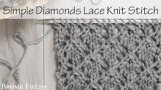 Simple Lace Diamonds Knitting Stitch Pattern  Day 12 [upl. by Milburn431]