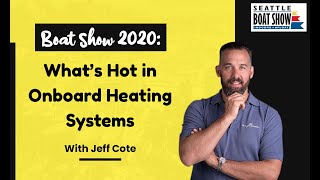 Boat Show 2020 What’s Hot in Onboard Heating Systems [upl. by Ednarb36]