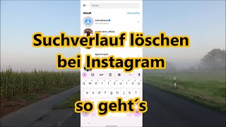 Instagram Suchverlauf löschen Suche löschen Anleitung so gehts Android iOS [upl. by Januisz]