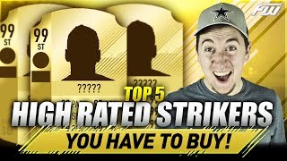 FIFA 18  TOP 5 HIGH RATED STRIKERS UNDER 100K YOU NEED TO BUY [upl. by Eirellam313]