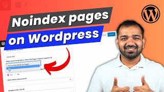 How to Noindex a Page in WordPress Avoid Wordpress Page or Post From Getting Indexed on Google [upl. by Iemaj271]