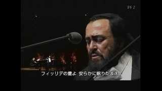 Luciano Pavarotti  Dolente immagine di Fille mia Japan 2004 [upl. by Meris134]