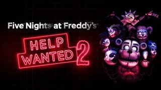 JUGANDO FNAF HELP WANTED 2 PARTE 3 [upl. by Eyt]