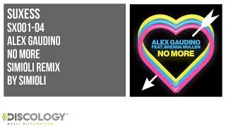 Alex Gaudino  No More  Simioli Remix  SX001 [upl. by Oneladgam255]