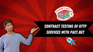 Contract Testing of HTTP Services using PactNET [upl. by Christianson]